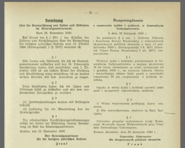 Rozporządzenie gubernatora dystryktu warszawskiego Ludwiga Fischera o obowiazku noszenia przez Żydów specjalnych oznak (Gwiazdy Dawida); źródło: Męczeństwo, walka, zagłada Żydów w Polsce 1939-1945, Wydawnictwo Ministerstwa Obrony Narodowej, Warszawa 1960, zdjęcie nr 46.